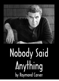 Nobody Said Anything